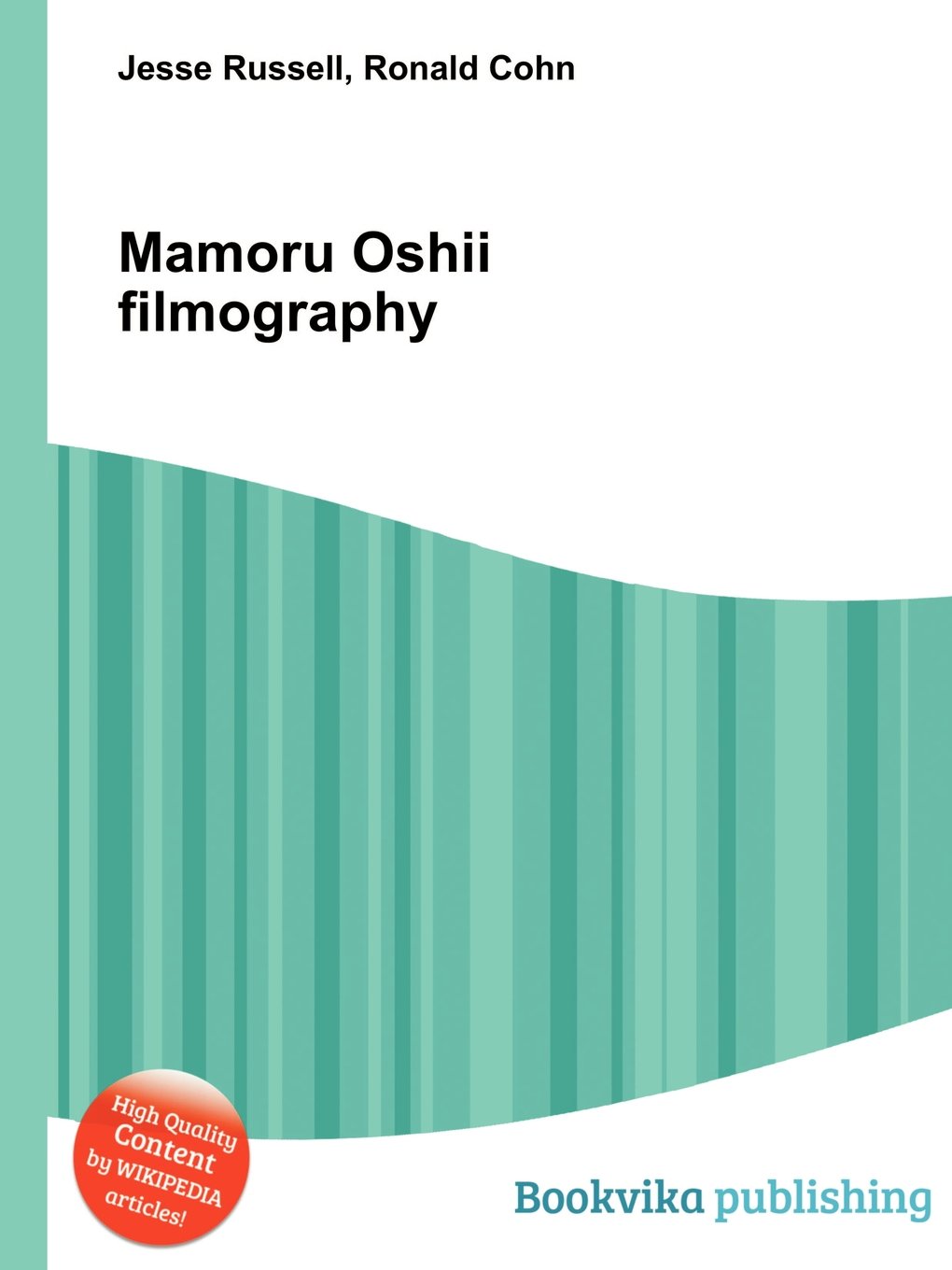 Mamoru Oshii Filmography