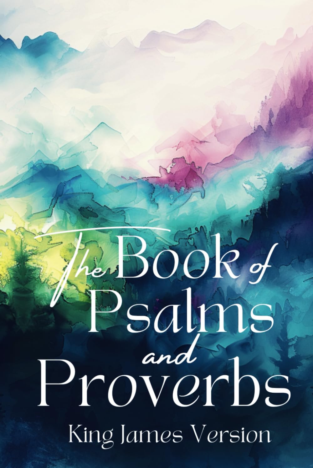 Psalms and Proverbs