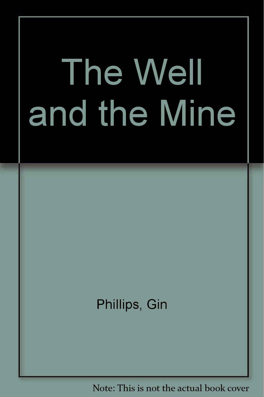 Buy The Well And The Mine — BookShops.in