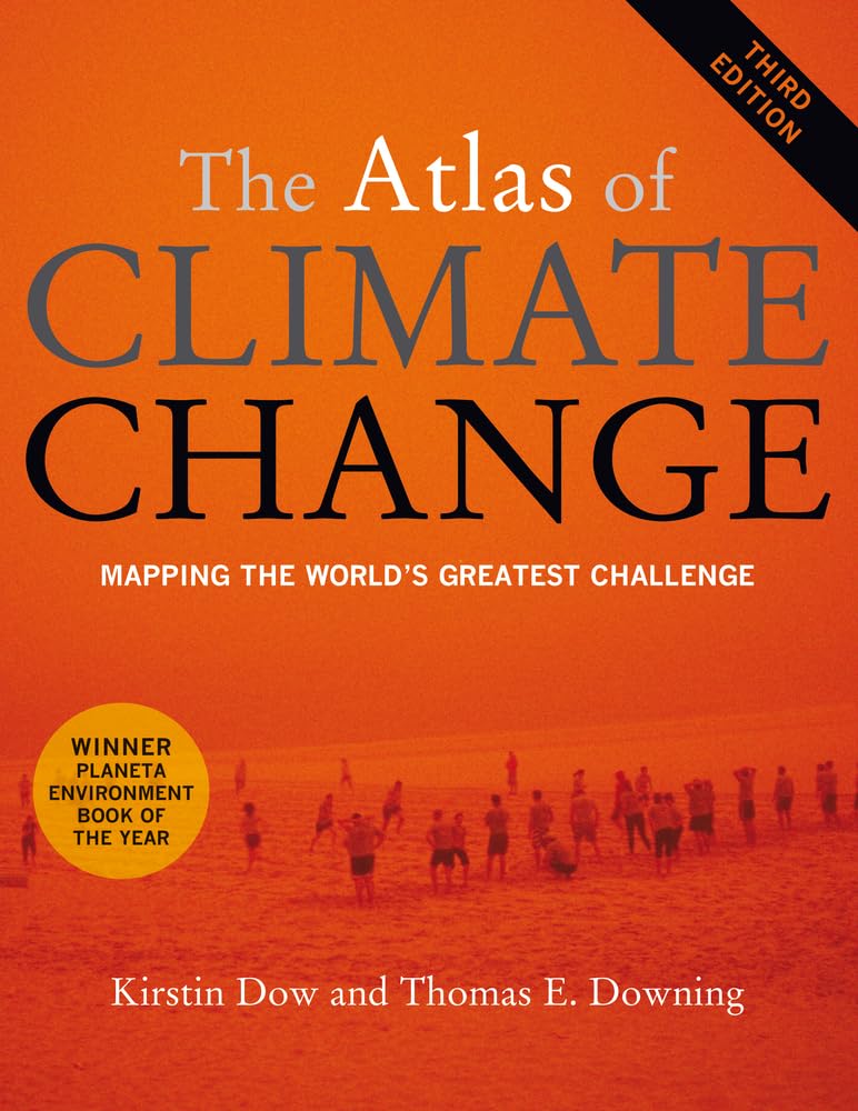 Buy The Atlas of Climate Change: Mapping the World's Greatest Challenge — BookShops.in