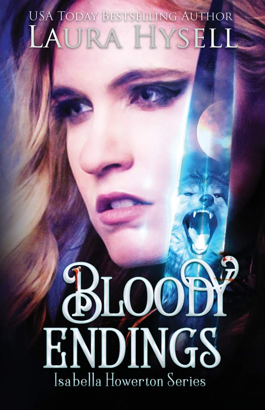 Bloody Endings (Isabella Howerton)
