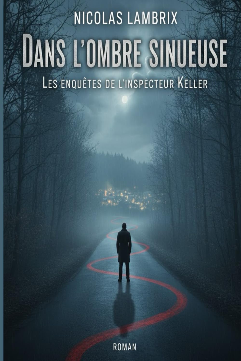Dans l'ombre sinueuse: Les enquêtes de l'inspecteur Keller