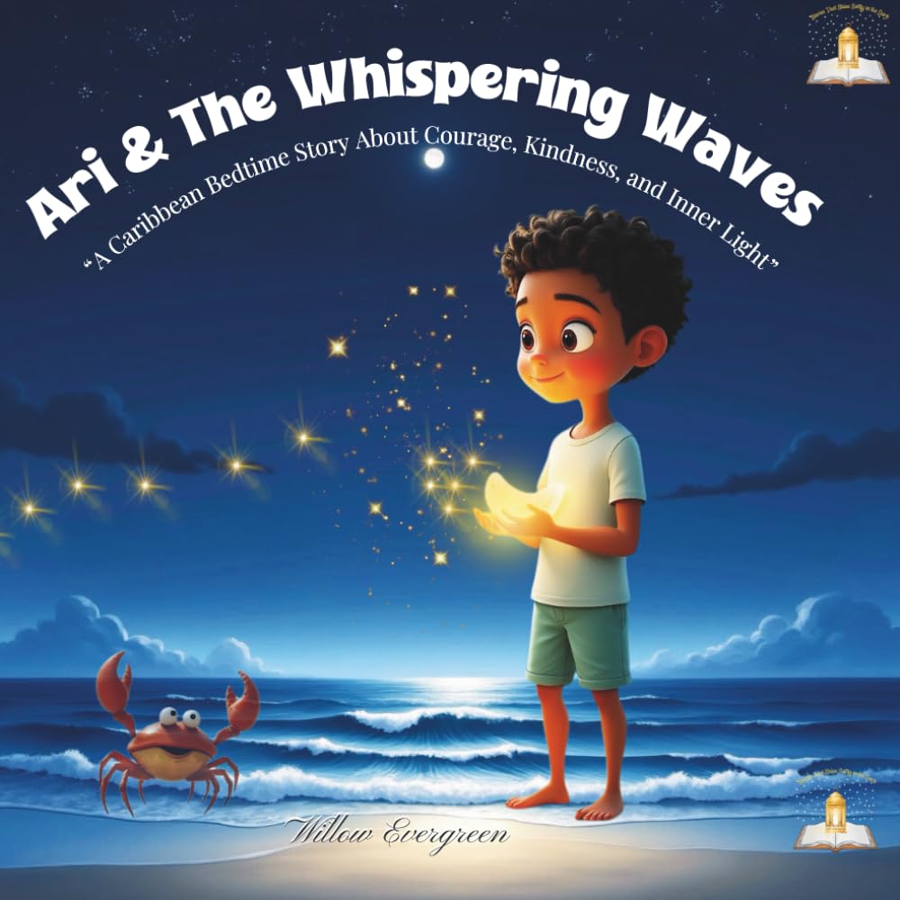 Ari & the Whispering Waves: A Little Wonders of Nature Story — From Little Light Press