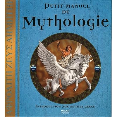 Petit manuel de Mythologie