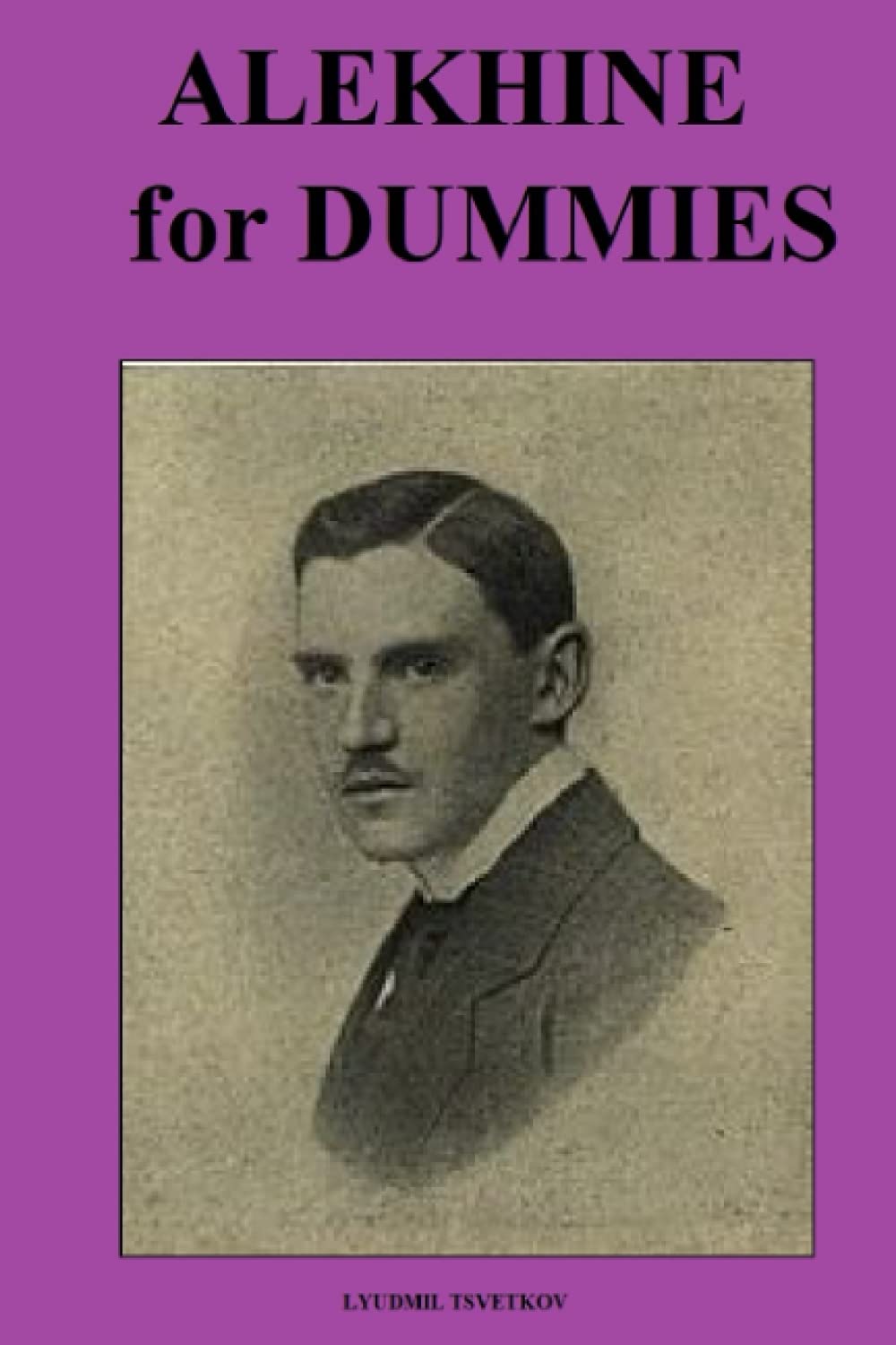 Alekhine for Dummies