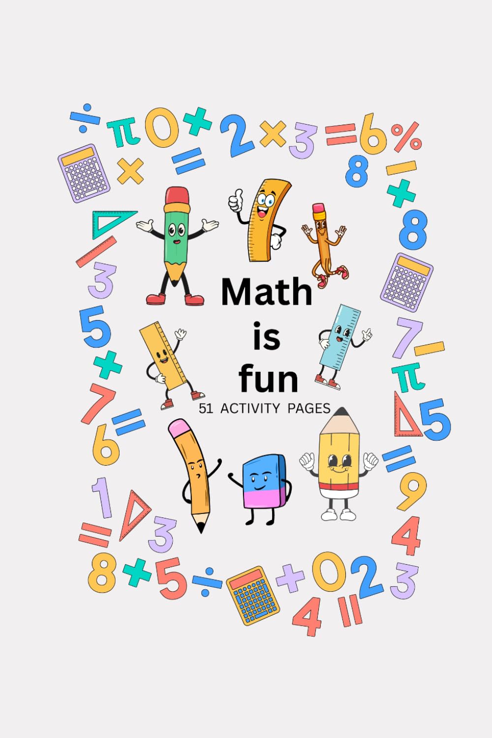 Math is Fun: 51 Activity pages