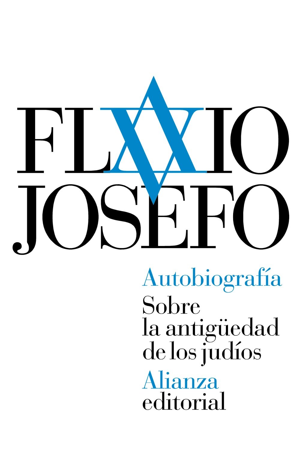 Autobiografía. Sobre la antigüedad de los judíos (El libro de bolsillo - Clásicos de Grecia y Roma)