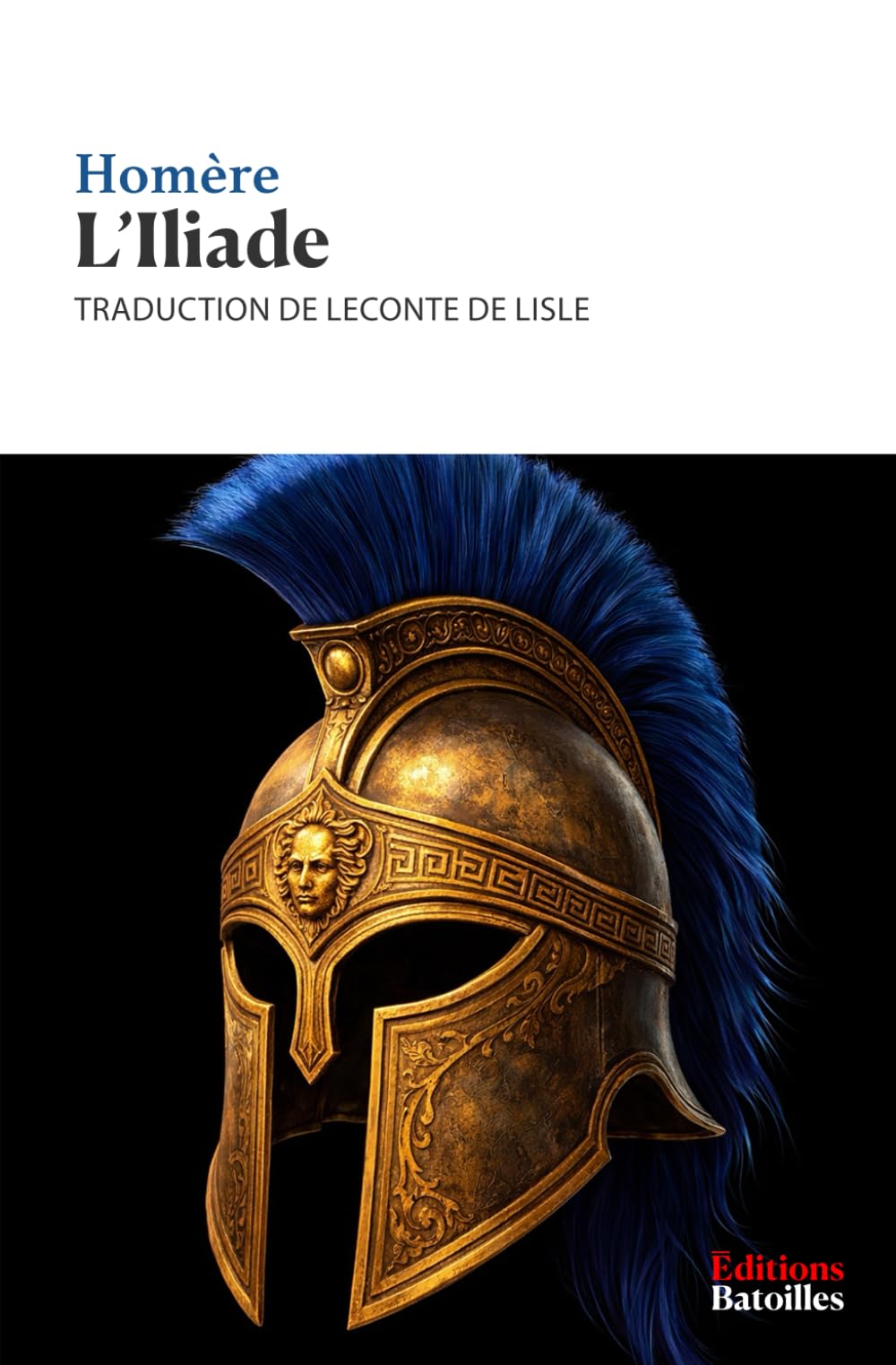 L'Iliade: Édition annotée incluant une biographie et un contexte historique