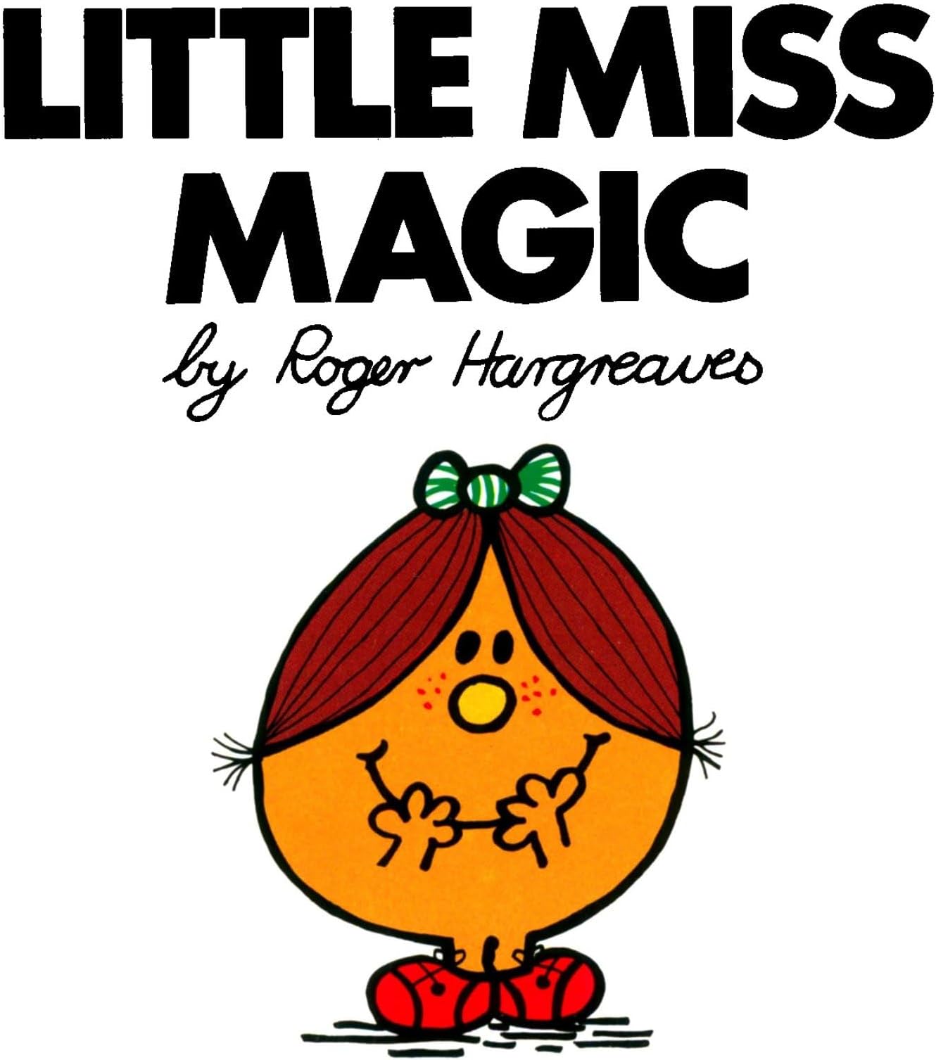 Little Miss Magic (Mr. Men and Little Miss)