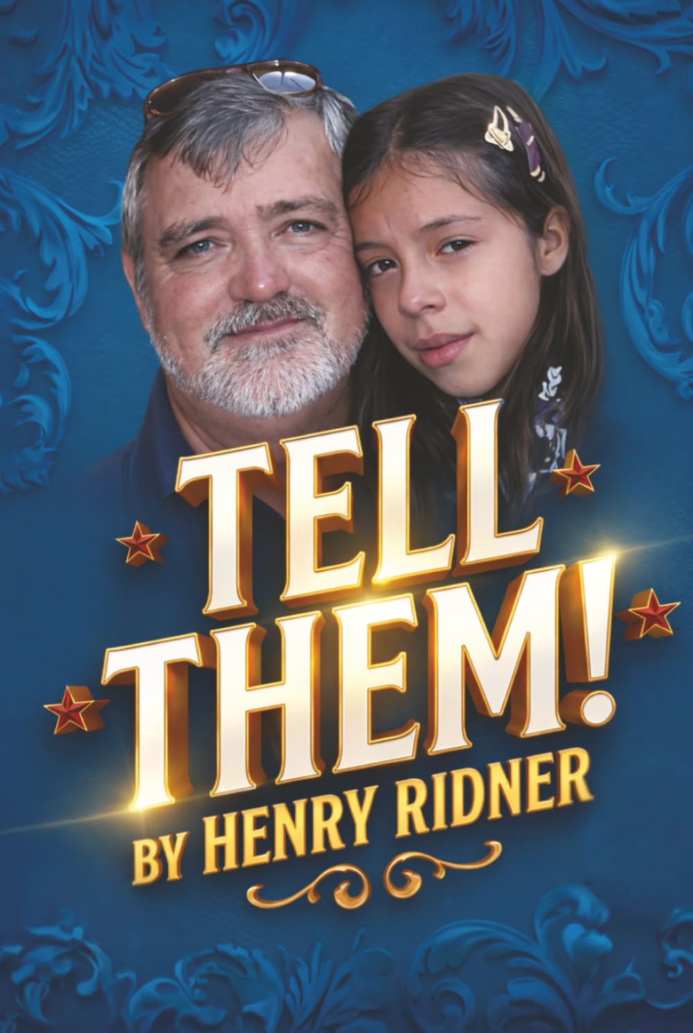 Tell Them!      Hardcover – March 25, 2026