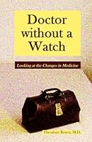 Doctor without a Watch 0615206328 Book Cover