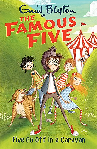 Five Go Off In A Caravan: Book 5 (Famous Five, Band 5) Five Go Off In A Caravan: Book 5 (Famous Five, Band 5)