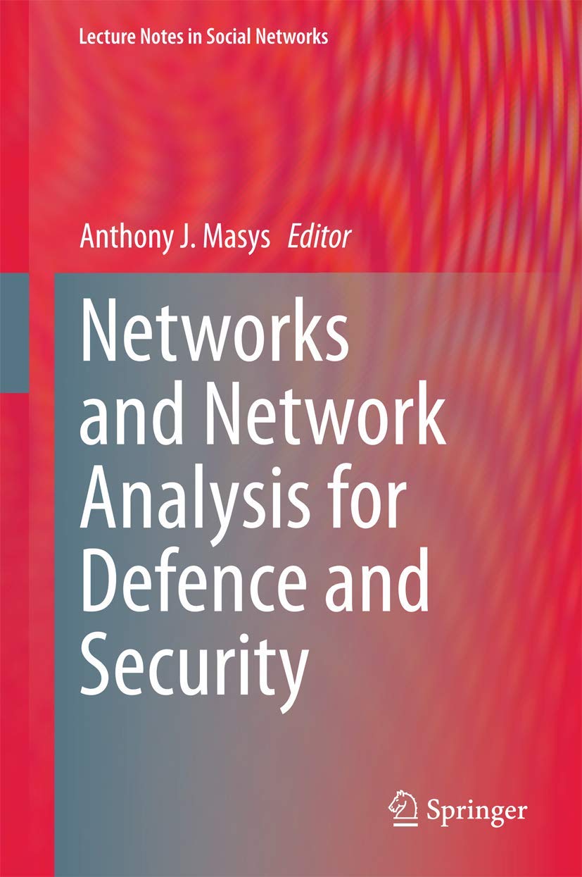 Buy Networks And Network Analysis For Defence And Security (Hb 2014) (Lecture Notes in Social Networks) — BookShops.in