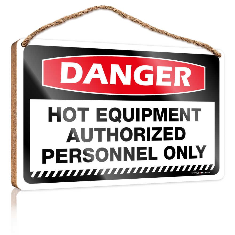 HMQW Farmhouse Bathroom Sign Danger Hot Equipment Authorized Personnel Only Wooden Sign Farmhouse Decor For The Home Spring Door Decoratio(23X35CM)