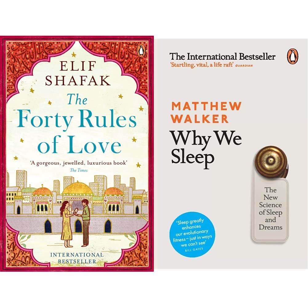 The Forty Rules Of Love + Why We Sleep