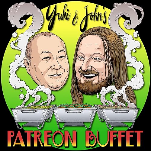 Yuki and John's Patreon Buffet :: Sampler Feed! cover art