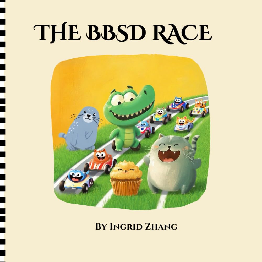 THE BBSD RACE: Teaches children that true winning means being fair, kind, and honest.