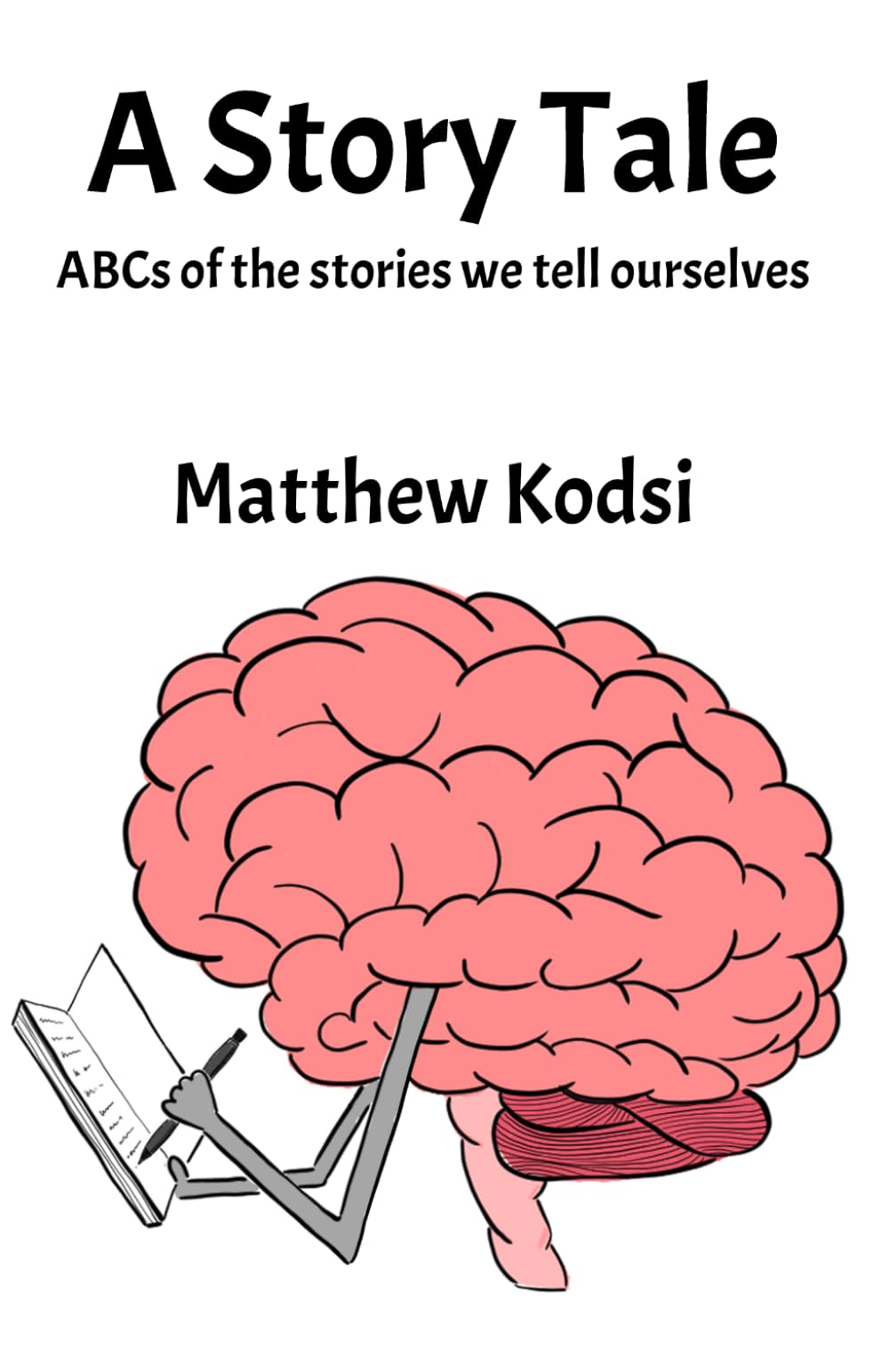A Story Tale: ABCs of the stories we tell ourselves