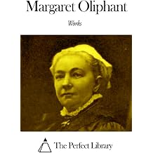 Works of Margaret Oliphant