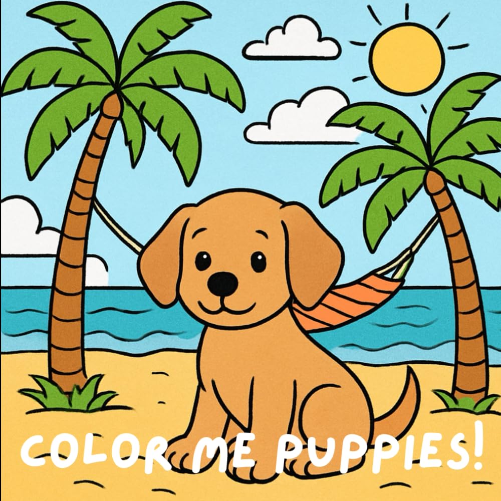 Color Me Puppies!: A Simply Simple Coloring Book For Kids