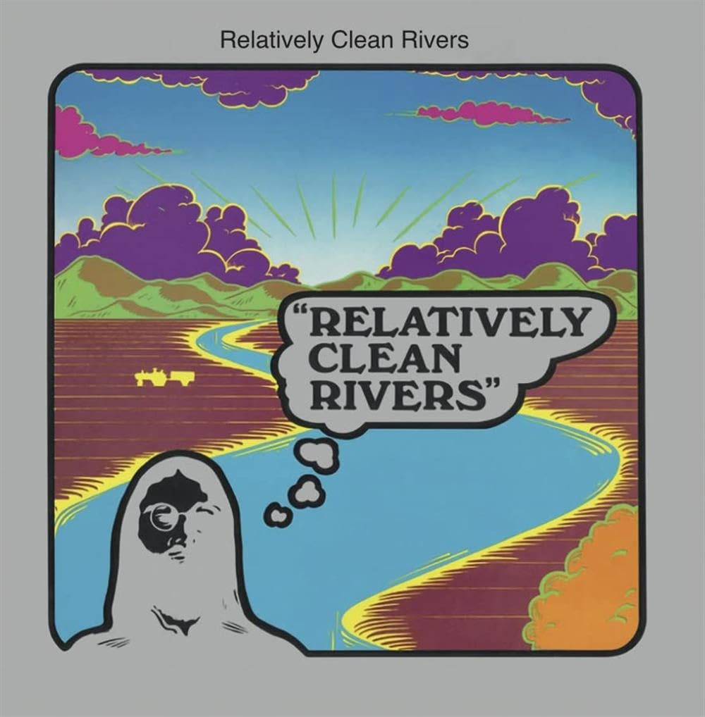 Relatively Clean Rivers [VINYL]
