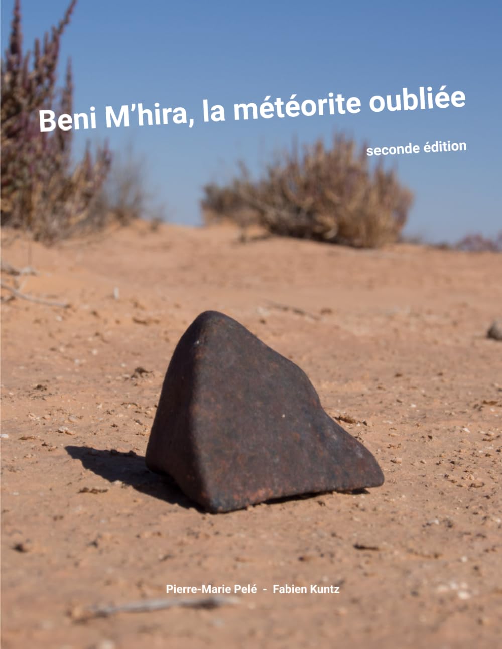 Beni M'hira, la météorite oubliée: seconde édition