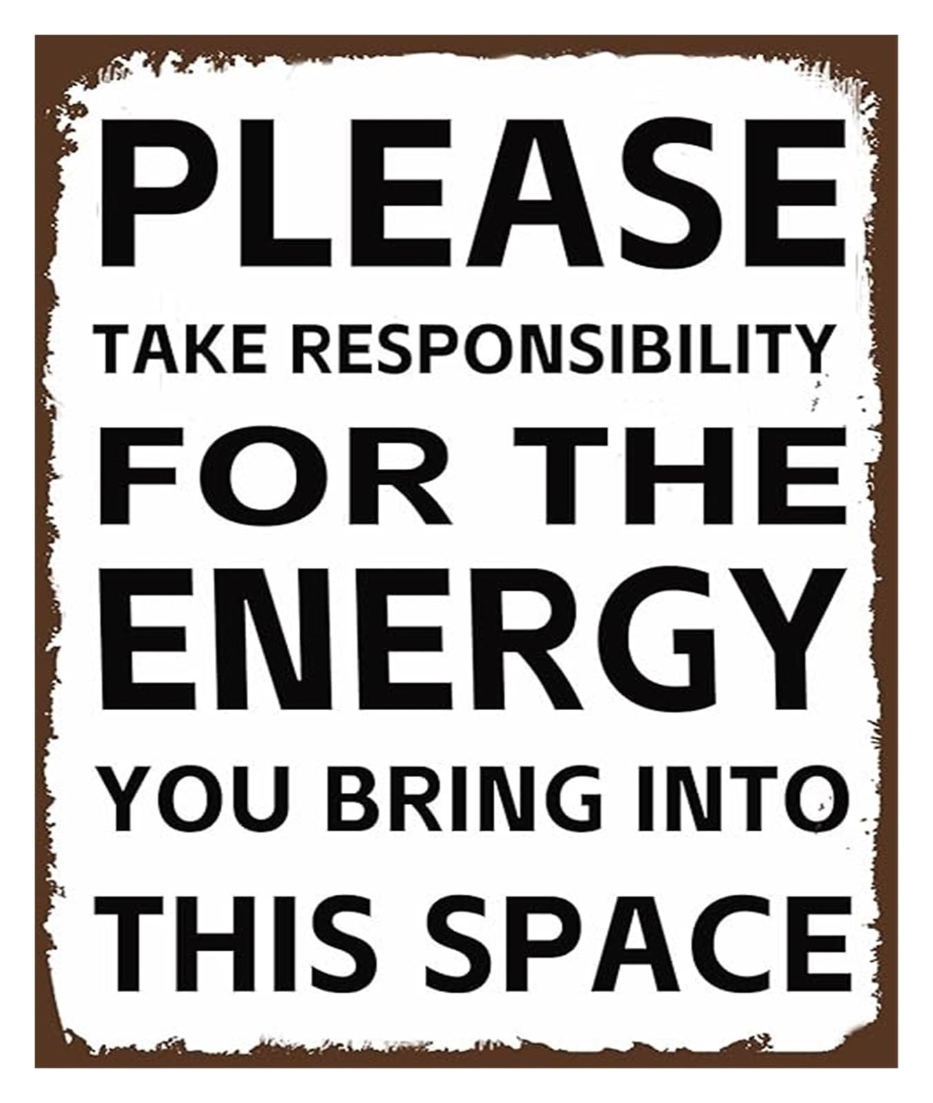 IDGTTLDF For Yoga Studio Mindfulness Sign Vintage Metal Tin Take Responsibility For Your Wall-Art 8 X 12 in