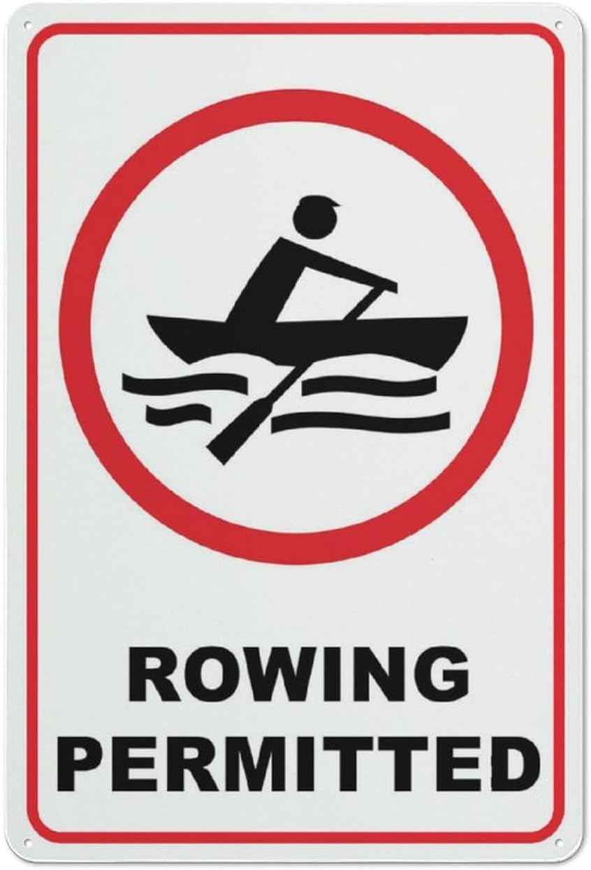 Metal Rowing Permitted Rust Free Aluminum Tin Sign - Retro Warning Decor with Pre-Drilled Holes for Lake, Boat Dock - 16x12 Inch​