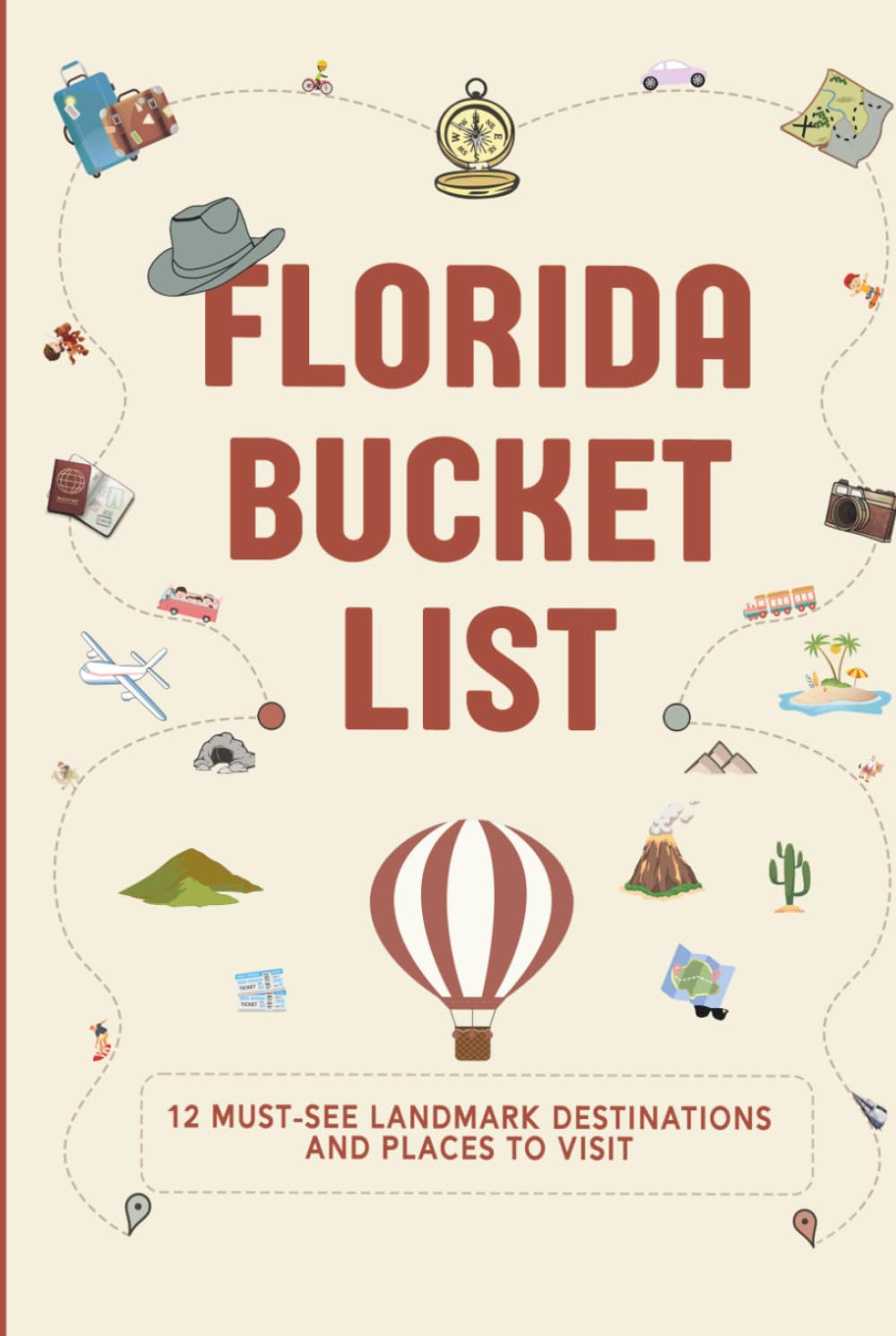 Florida Bucket List: 12 Must See Landmark Destinations and Places to Visit (Bucket Lists USA for Kids)