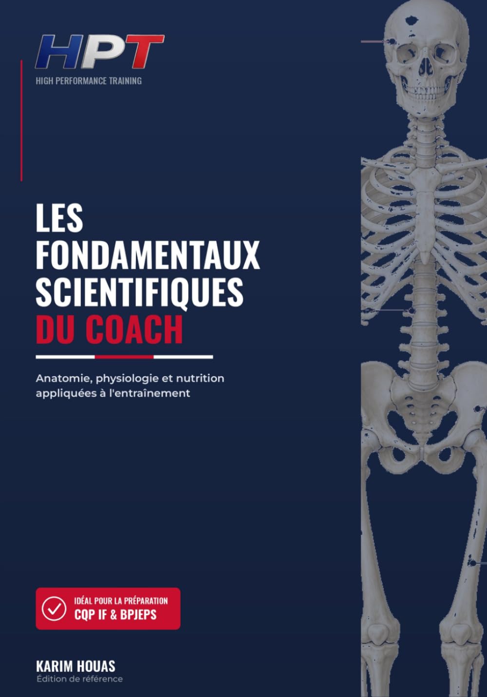 Les Fondamentaux scientifiques du coach: Anatomie, physiologie et nutrition appliquées à l'entraînement — Manuel illustré pour coachs, préparateurs et pratiquants avancés