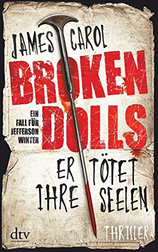 Broken Dolls - Er tötet ihre...