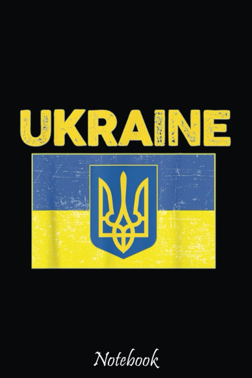 Ukrainian Flag Souvenir, Ukraine pride, vintage gifts idea Notebook: Stand With Ukraine Ukrainian Flag Support Composition Notebook For Peace & Solidarity Demonstration, Stop Wars, ... 6"x9" 110 Pages