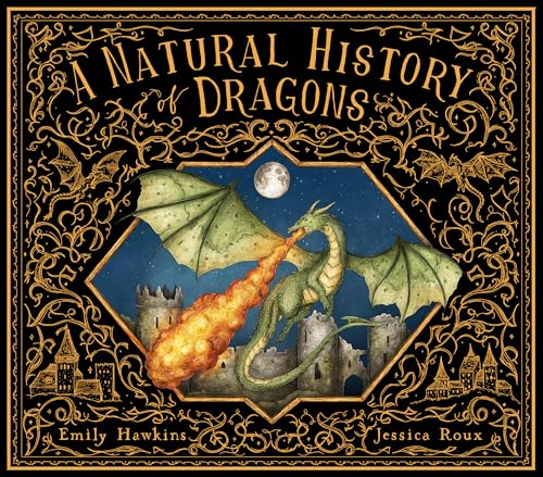 Image of A Natural History of Dragons (Folklore Field Guides)