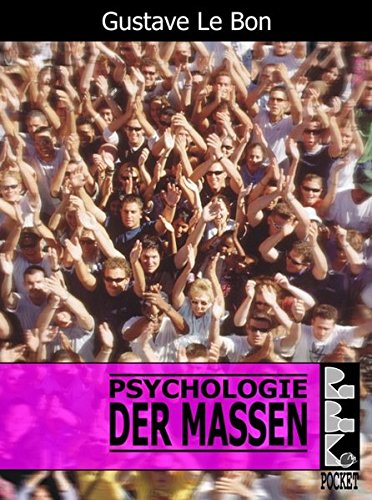 Psychologie Der Massen Zusammenfassung Psychologie der Massen : Gustave LeBon, Rudolf Eisler: Amazon.de: Bücher