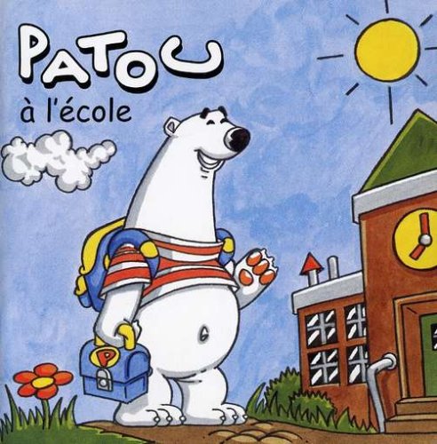 PATOU - V2 A L ECOLE [Audio CD] PATOU