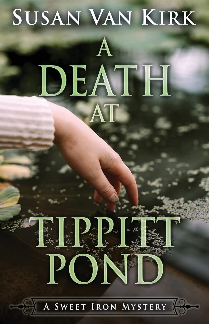 Buy A Death at Tippitt Pond (Sweet Iron Mystery) — BookShops.in