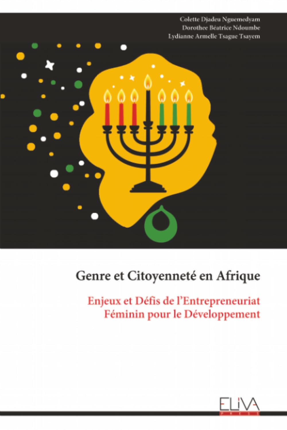 Genre et Citoyenneté en Afrique: Enjeux et Défis de l’Entrepreneuriat Féminin pour le Développement
