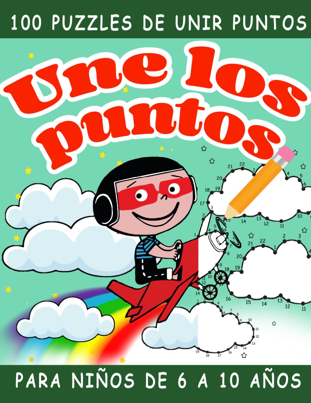 Une los Puntos Libro para Niños de 6 a 10 años: 100 Dibujos para Conectar los Puntos y Colorear para Niños