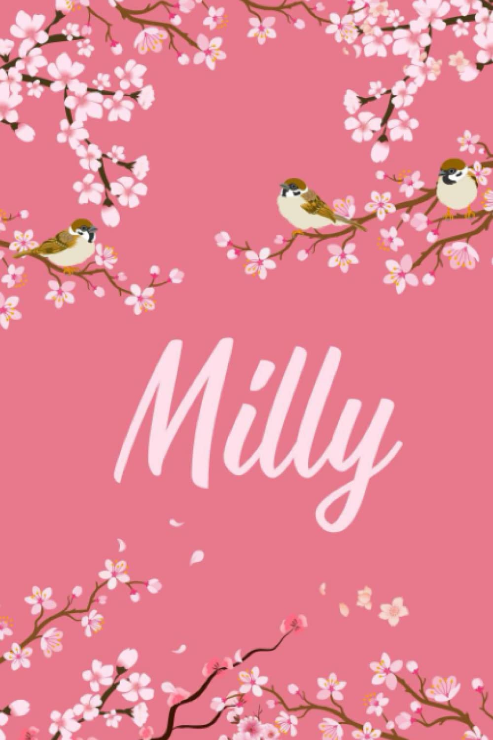 Milly: Cute Personalized Notebook With Name For Milly | Great Journal Gift Idea, 6x9, 120 Pages