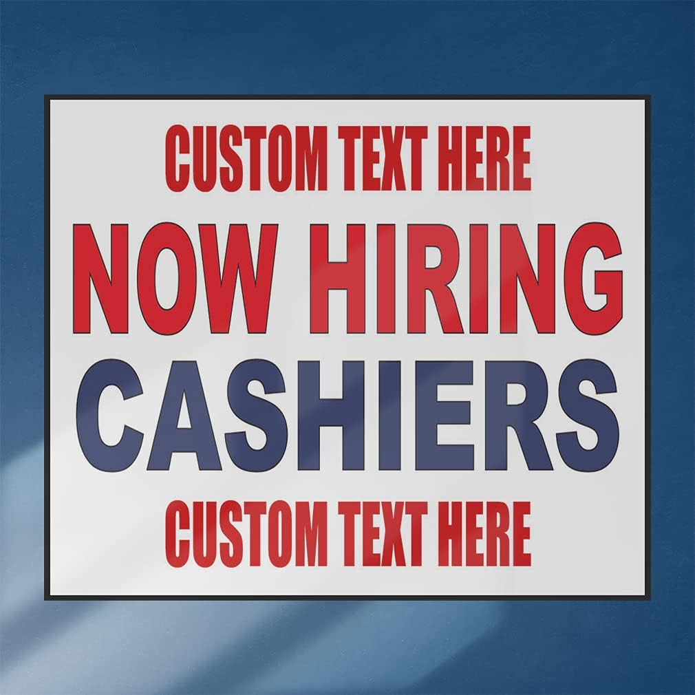 Custom Decal Stickers Multiple Sizes Now Hiring Cashiers Red Blue Industrial Vinyl Safety Sign Label Employee Recruiting Personalized Text Here 24x18Inches