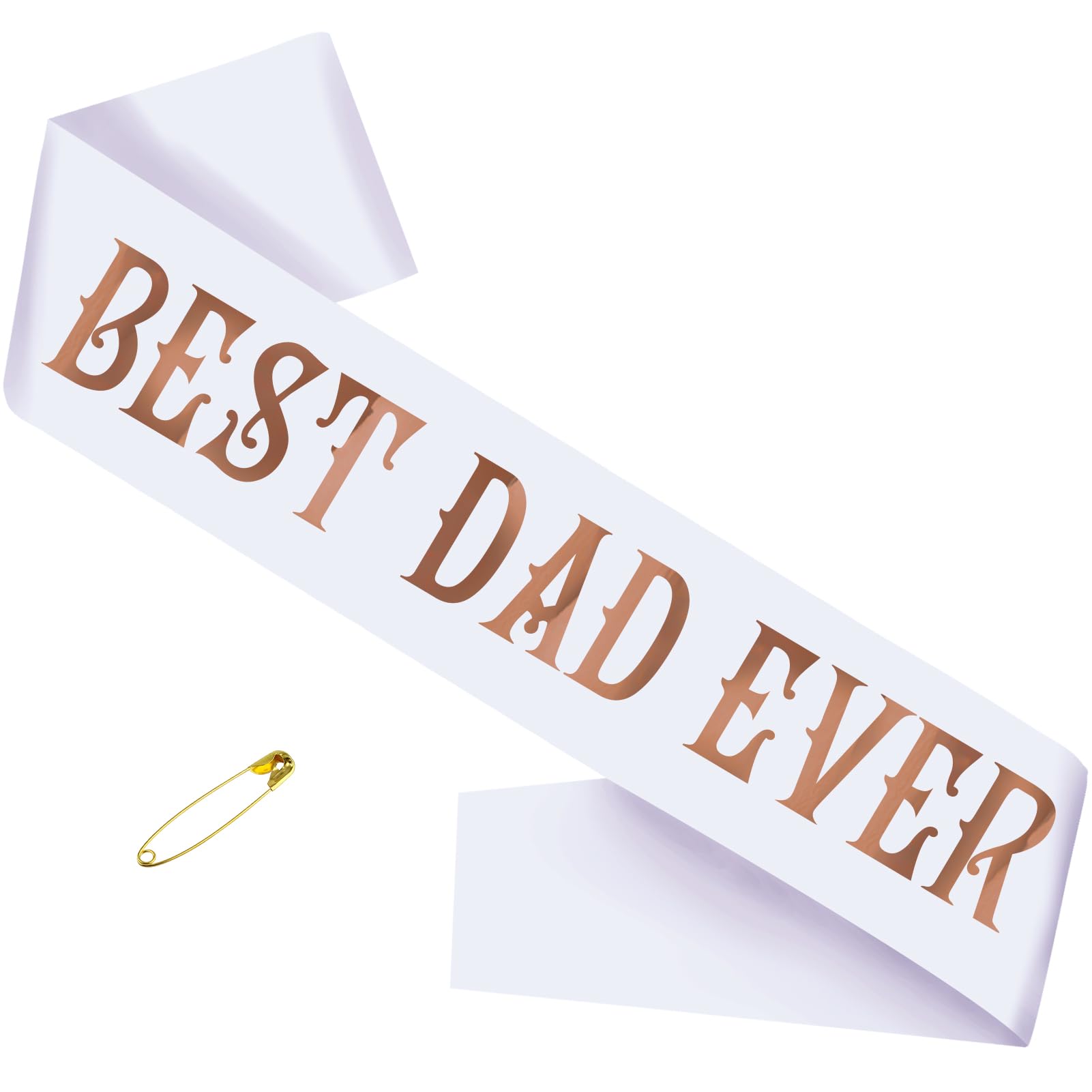 Photo 1 of "Best Dad Ever" Sash - White Satin with Champagne Gold Lettering, Father's Day Party Supplies, Birthday Celebration Decorations, Perfect for Dad's Special Day Gifts & Events