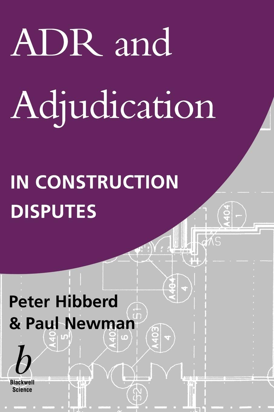 ADR and Adjudication in Construction Disputes