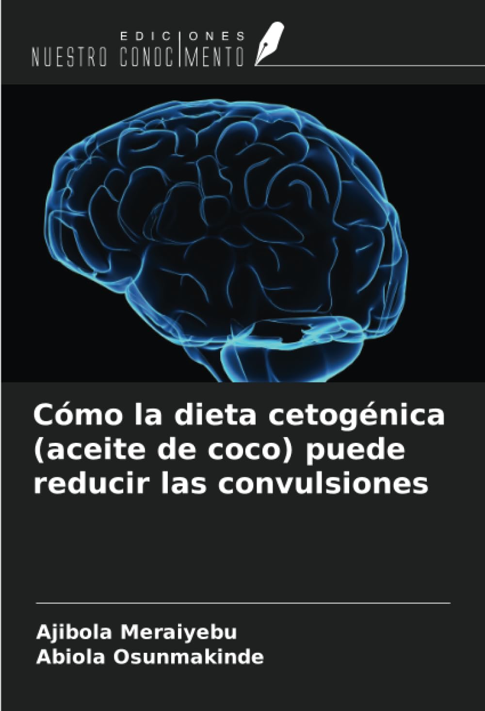 Cómo la dieta cetogénica (aceite de coco) puede reducir las convulsiones