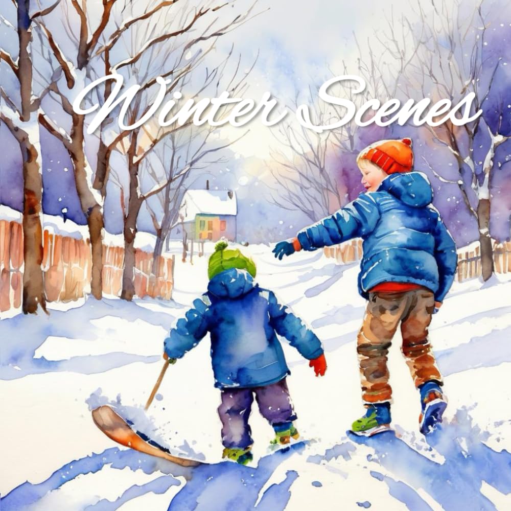 Winter Scenes (Seasons and Senses)