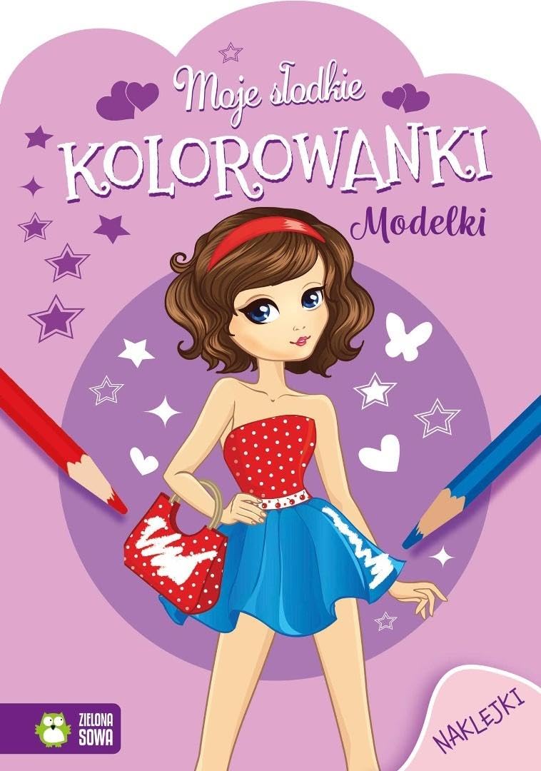 Moje słodkie kolorowanki Modelki