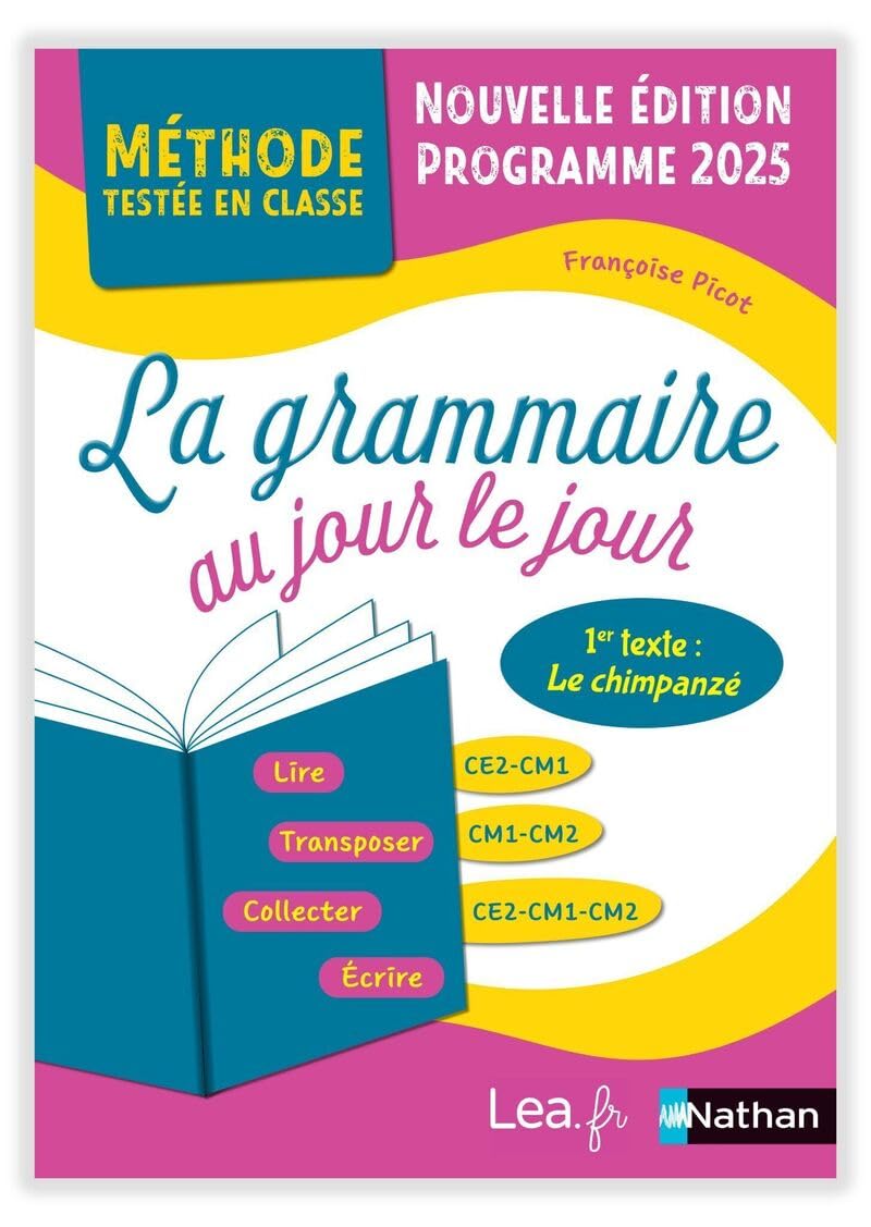 La grammaire au jour le jour - Le Chimpanzé: Programme 2018