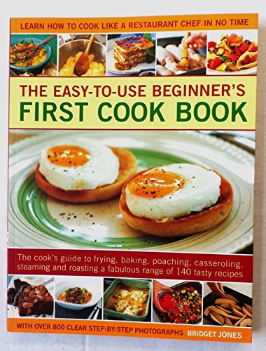 THE EASY TO USE BEGINNER'S FIRST COOK BOOK 1846813611 Book Cover