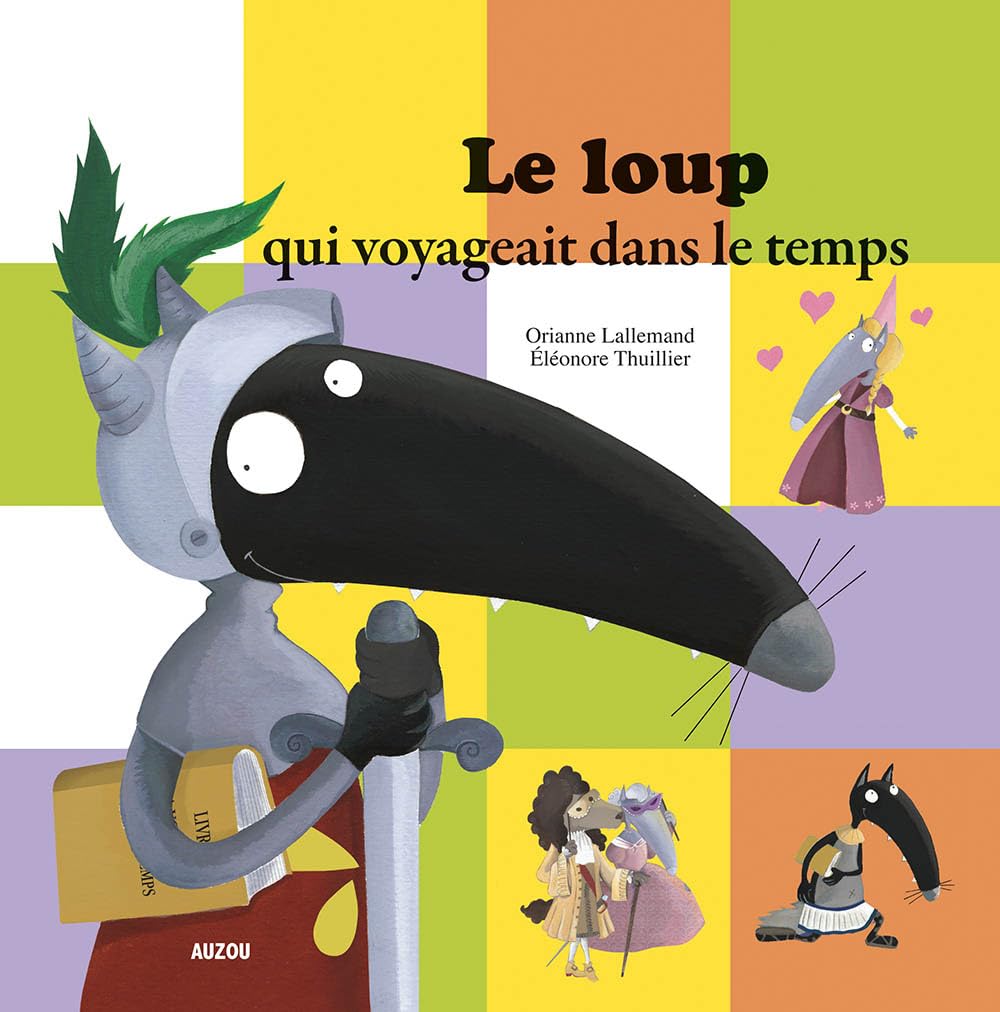 Le loup qui voyageait dans le temps (FRANCES)