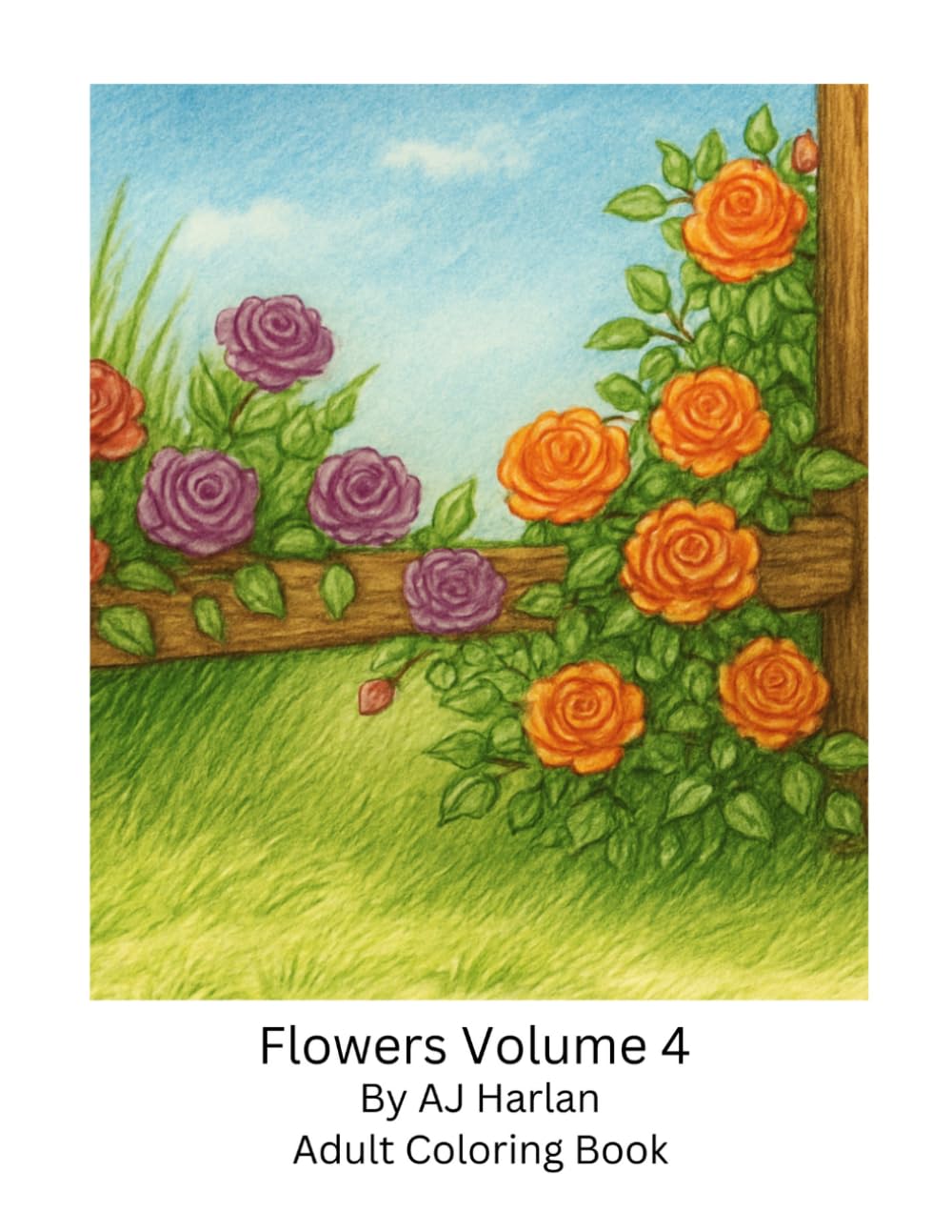 Flowers Volume 4: Adult Coloring Book