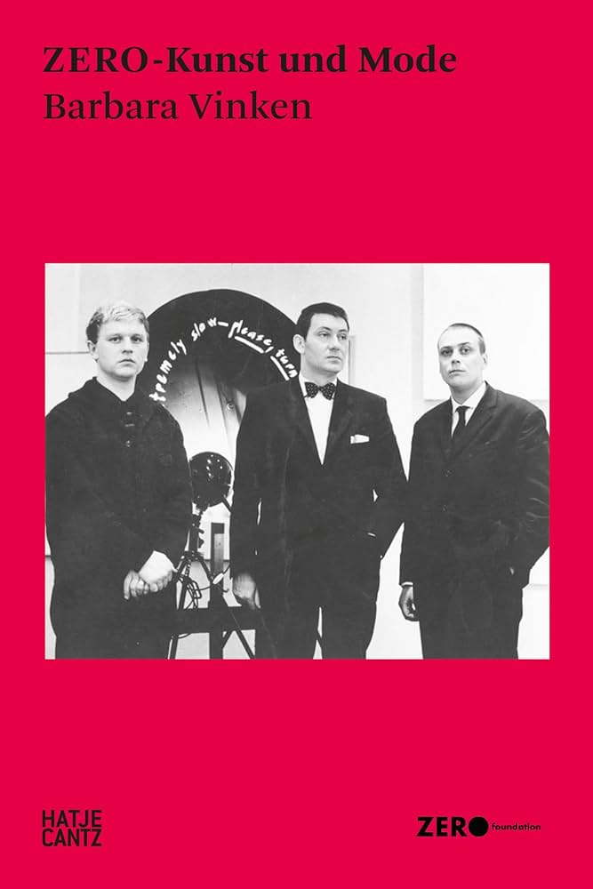 Zero. Internationale Künstler Amazon.com: ZERO-Kunst und Mode (Hatje Cantz Text 33